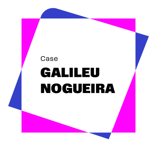 Case Galileu Nogueira